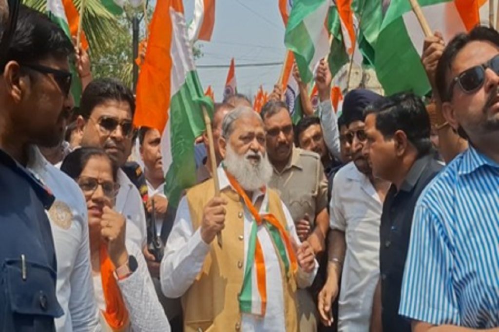 अनिल विज बोले: तिरंगा यात्रा में दिखा शौर्य, पाकिस्तान आया घुटनों पर​!