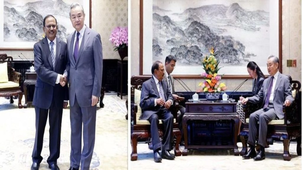 बीजिंग में NSA अजीत डोभाल और चीनी विदेश मंत्री वांग यी की मुलाकात!